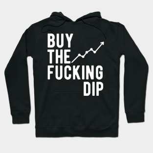 Buy the Fucking Dip Hoodie